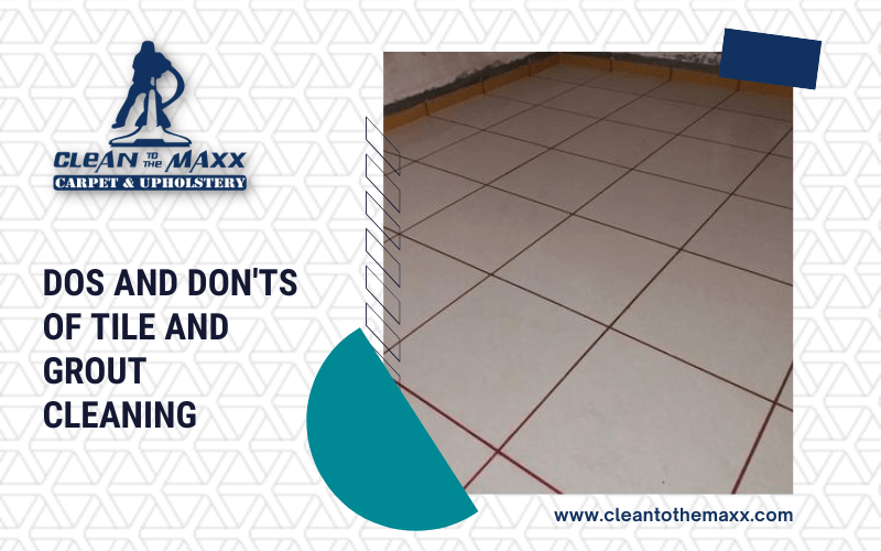 Dos-and-Donts-of-Tile-and-Grout-Cleaning Dos-and-Donts-of-Tile-and-Grout-Cleaning